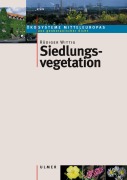 Cover-Bild zum Titel 'Siedlungsvegetation' von 'Rüdiger Wittig'