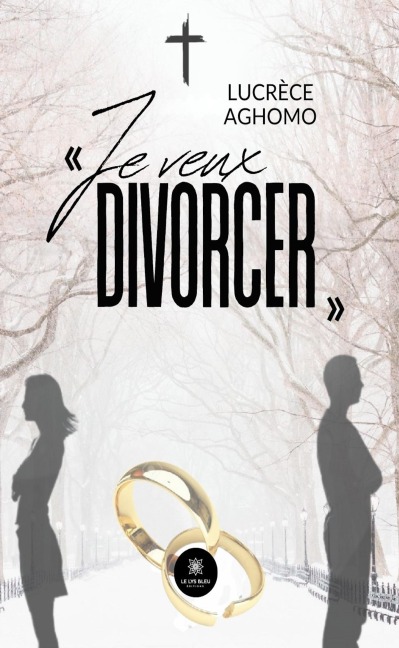 « Je veux divorcer » - Lucrèce Aghomo