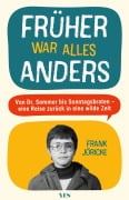 Cover-Bild zum Titel 'Früher war alles anders' von 'Frank Jöricke'