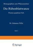 Die Rübenblattwanze - Johannes Wille