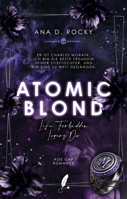 Atomic Blond - Like Forbidden Lovers Do - Ana D. Rocky