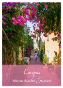 Cover-Bild zum Titel 'Europas romantische Gassen (Wandkalender 2026 DIN A2 hoch), CALVENDO Monatskalender' von 'Christian Müller'