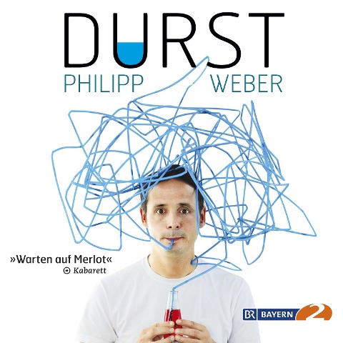 Durst - Warten auf Merlot - Philipp Weber