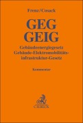 Cover-Bild zum Titel 'GEG GEIG Gebäudeenergiegesetz, Gebäude-Elektromobilitätsinfrastruktur-Gesetz' von ''