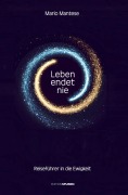 Cover-Bild zum Titel 'Leben endet nie' von 'Mario Mantese'