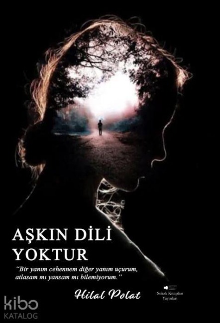 Askin Dili Yoktur - Hilal Polat