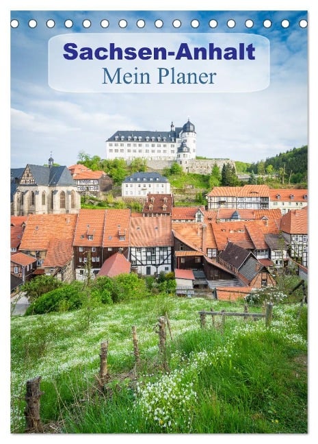 Sachsen-Anhalt - Mein Planer (Tischkalender 2024 DIN A5 hoch), CALVENDO Monatskalender - Martin Wasilewski