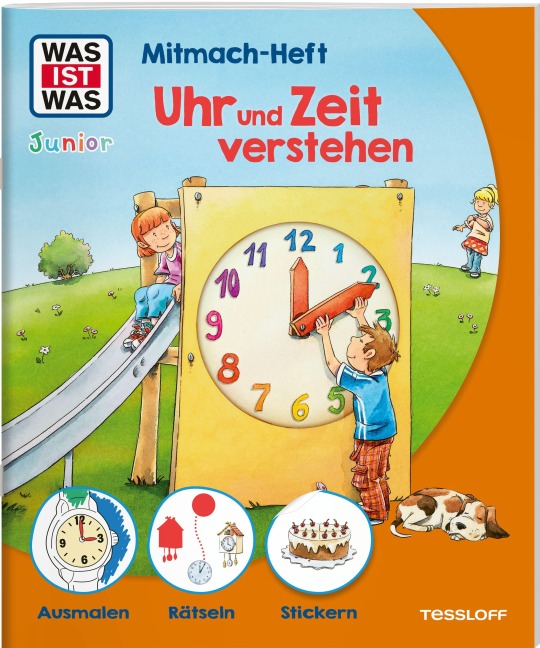 WAS IST WAS Junior Mitmach-Heft Uhr und Zeit verstehen - Tatjana Marti