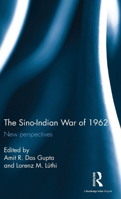 The Sino-Indian War of 1962 - 