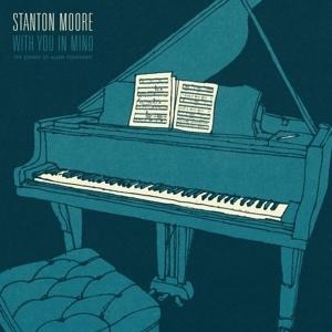 With You In Mind - Stanton Moore