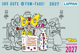 Cover-Bild zum Titel '365 GUTE (c)TOM-TAGE! 2027: Tageskalender' von '(c)TOM'