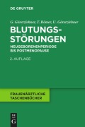Cover-Bild zum Titel 'Blutungsstörungen' von 'Gunther Göretzlehner, Ulf Göretzlehner, Thomas Römer'