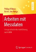 Arbeiten mit Messdaten - Bernd-Uwe Runge, Philipp Möhrke