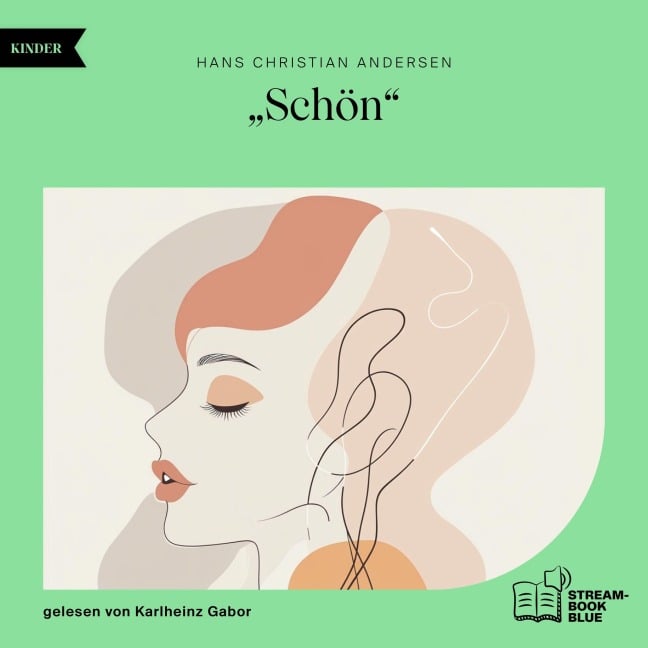 "Schön" - Hans Christian Andersen