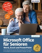 Cover-Bild zum Titel 'Microsoft Office für Senioren - Word, Excel und PowerPoint' von 'Inge Baumeister, Anja Schmid'