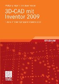 Cover-Bild zum Titel '3D-CAD mit Inventor 2009' von 'Wolfgang Häger, Dirk Bauermeister'
