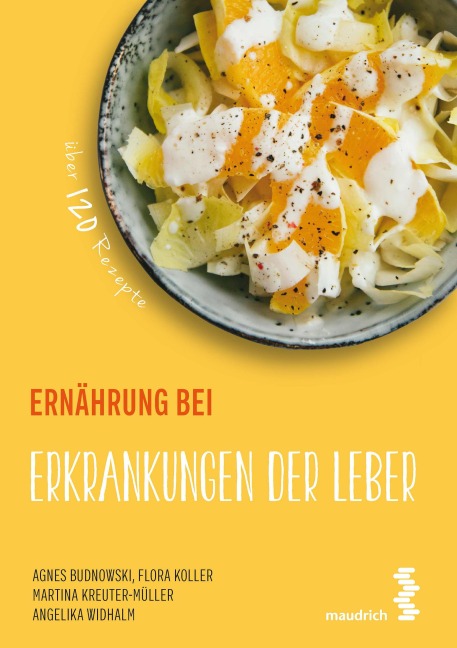Ernährung bei Erkrankungen der Leber - Agnes Budnowski, Martina Kreuter-Müller, Angelika Widhalm, Flora Koller