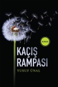 Cover-Bild zum Titel 'KAÇIS RAMPASI' von 'Yusuf Ünal'