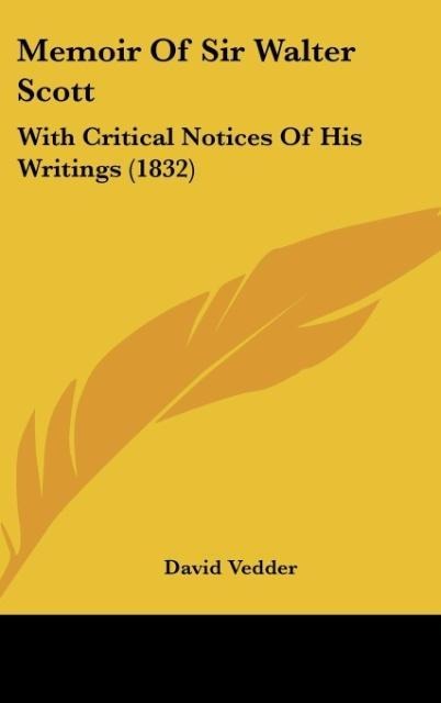 Memoir Of Sir Walter Scott - 