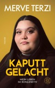 Cover-Bild zum Titel 'Kaputtgelacht' von 'Merve Terzi'