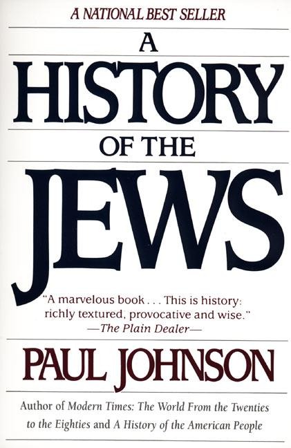 A History of the Jews - Paul Johnson