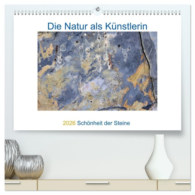 Die Natur als Künstlerin - Schönheit der Steine (hochwertiger Premium Wandkalender 2026 DIN A2 quer), Kunstdruck in Hochglanz - Viktoria Baier