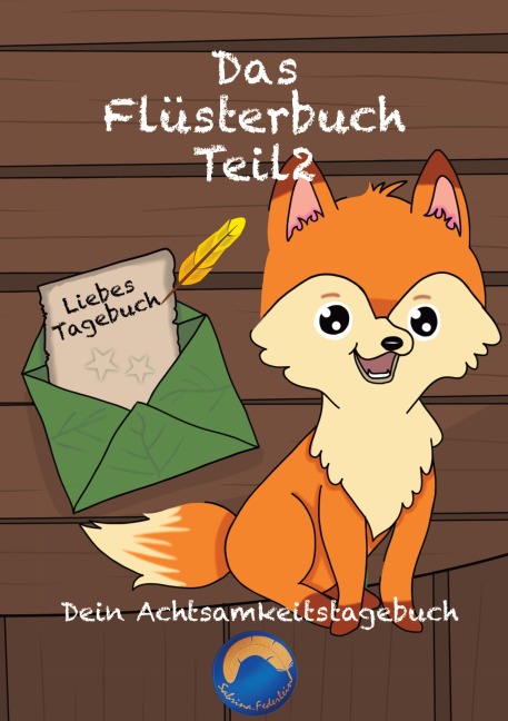 Das Flüsterbuch Teil 2 - Sabrina Federlein
