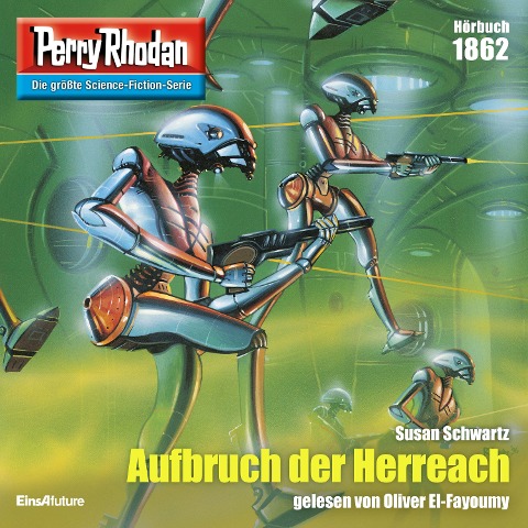 Perry Rhodan 1862: Aufbruch der Herreach - Susan Schwartz