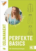 Cover-Bild zum Titel 'Celina näht perfekte Basics' von 'Brigitte Büge, Celina Löbbecke'