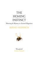 The Homing Instinct - Bernd Heinrich