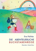 Cover-Bild zum Titel 'Die abenteuerliche Buchstabenreise' von 'Eva Polivka'