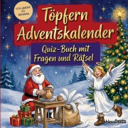 Cover-Bild zum Titel 'Töpfern-Adventskalender: Quiz-Buch mit Fragen und Rätsel' von 'Schlauvento Interactive'