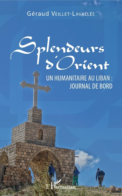Splendeurs d'Orient - Géraud Veillet-Lavallée