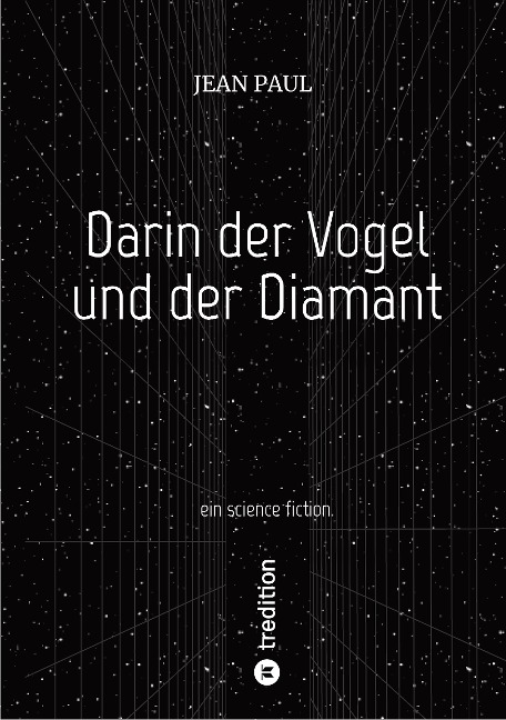 Darin der Vogel und der Diamant - Jean Paul