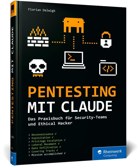 Pentesting mit Claude - Florian Dalwigk
