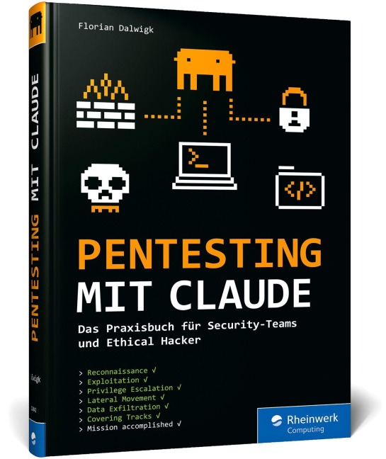 Pentesting mit Claude - Florian Dalwigk