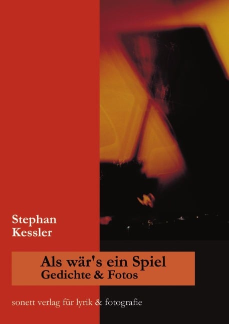 Als wär's ein Spiel - Stephan Kessler