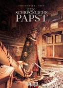 Cover-Bild zum Titel 'Der schreckliche Papst 02. Julius II.' von 'Alexandro Jodorowsky, Theo'