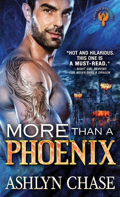 More Than a Phoenix - Ashlyn Chase