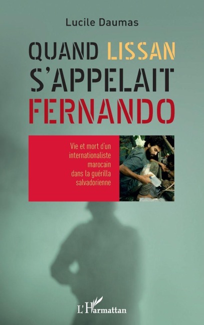 Quand Lissan s'appelait Fernando - Daumas Lucile
