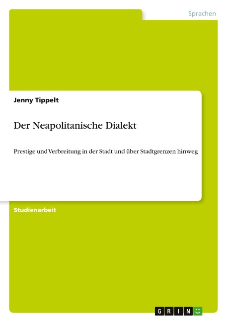 Der Neapolitanische Dialekt - Jenny Tippelt