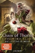 Cover-Bild zum Titel 'Chain of Thorns' von 'Cassandra Clare'