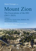 Cover-Bild zum Titel 'Mount Zion. The Excavations of the DEI Final Report (2015-2025)' von 'Dieter Vieweger, Jennifer Zimni-Gitler, Katja Soennecken'