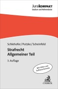 Cover-Bild zum Titel 'Strafrecht Allgemeiner Teil. Strafrecht AT' von 'Horst Schlehofer, Jörg Scheinfeld, Holm Putzke'