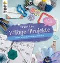 Cover-Bild zum Titel 'Kreative 7- Tage- Projekte' von 'Autoren'