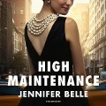 High Maintenance - Jennifer Belle