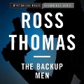 Cover-Bild zum Titel 'The Backup Men Lib/E: A Mac McCorkle Mystery' von 'Ross Thomas'