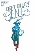 Cover-Bild zum Titel 'Eight Billion Genies #8' von 'Charles Soule'