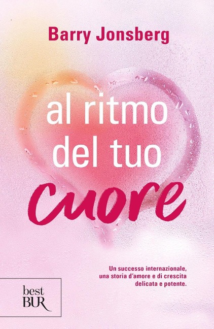 Al ritmo del tuo cuore - Barry Jonsberg