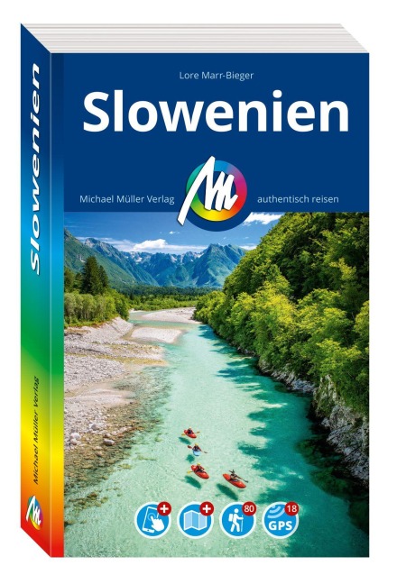 MICHAEL MÜLLER REISEFÜHRER Slowenien - Lore Marr-Bieger